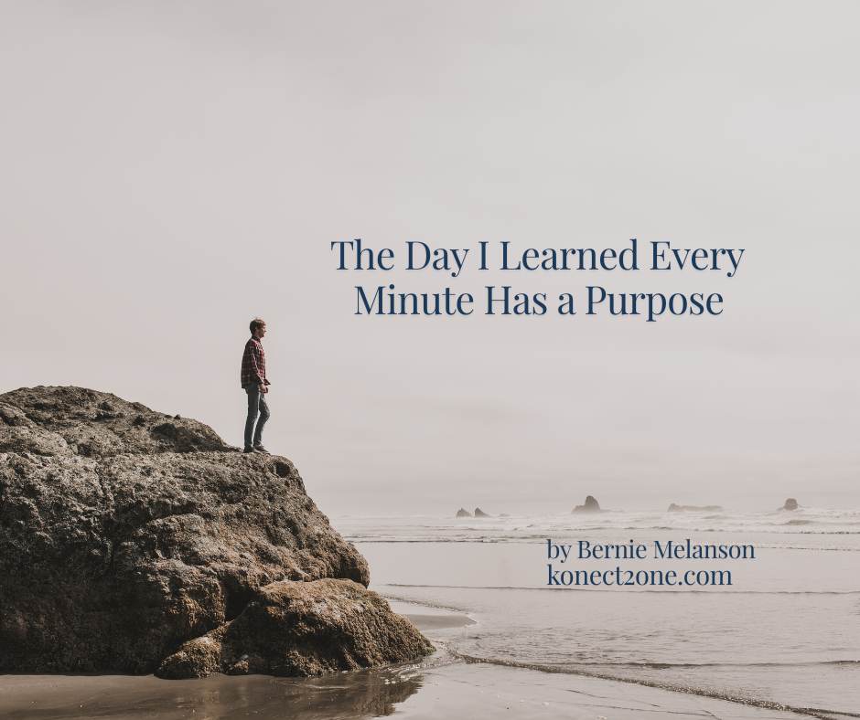 The Day I Learned Every Minute Has a Purpose