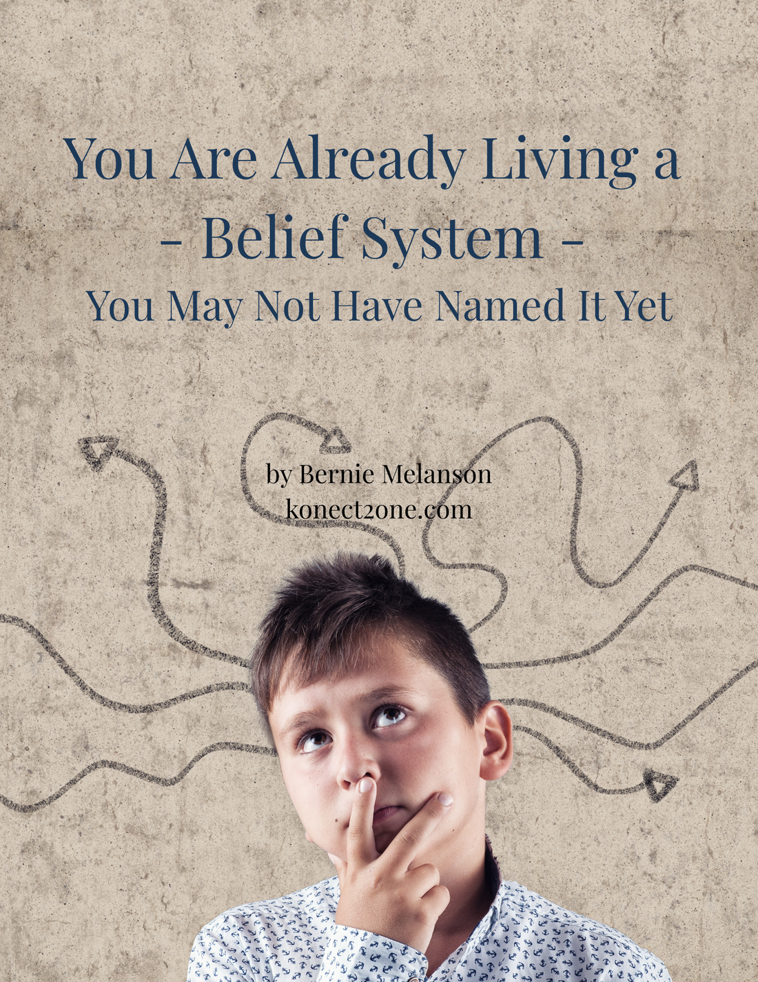 Week 2: You Are Already Living a Belief System — You Just Haven’t Named It